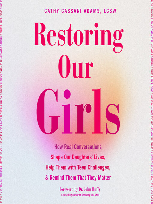 Title details for Restoring Our Girls by Cathy Cassani Adams, LCSW - Available